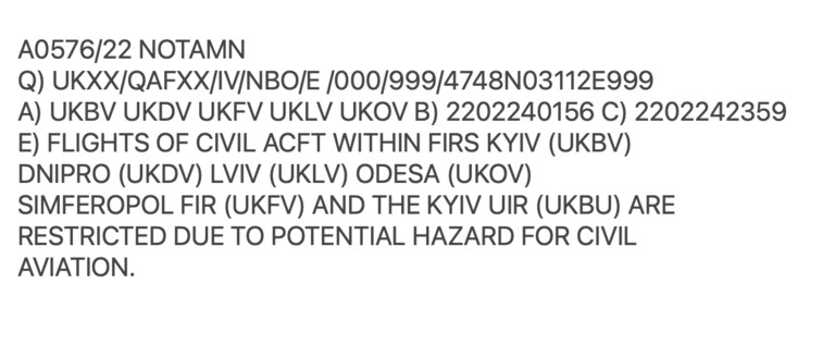 NOTAM
CIVIL FLIGHTS NOW RESTRICTED IN UKRAINE.