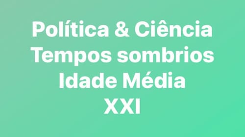 Tempos sombrios
Idade Média de volta ao século XXI?
Origem da Pandemia COVID-19
