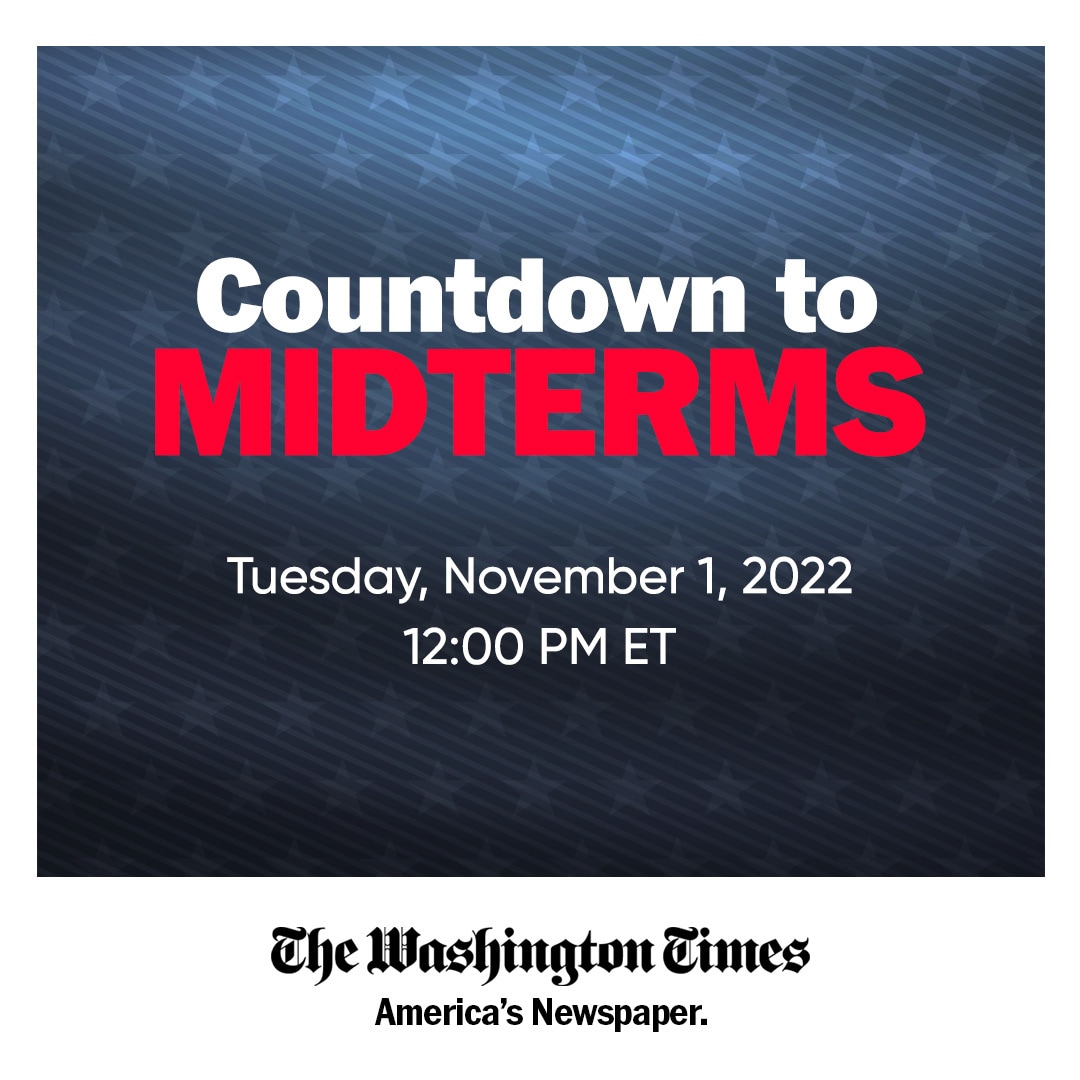 JOIN US on November 1st at noon for a Washington Times live broadcast, Countdown to the Midterms, he...