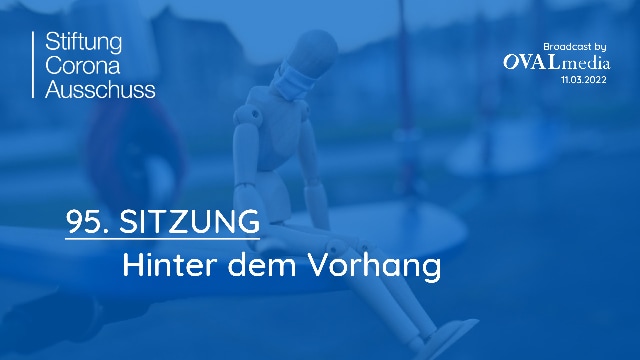 Sitzung 95: Hinter dem Vorhang