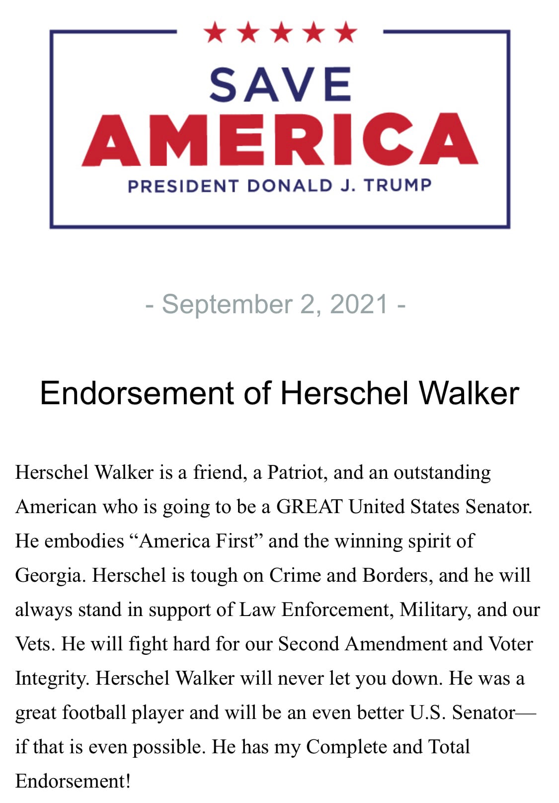 President Trump endorses Herschel Walker:

“Herschel Walker is a friend, a Patriot, and an outstandi...