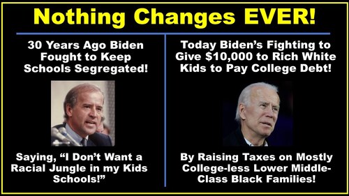 Biden Racism Continues!

Nothing Changes EVER!
#ImpeachBiden