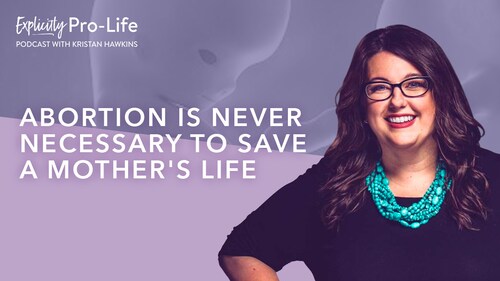 How to Win This Week | Abortion Is Never Necessary To Save A Mother's Life | Ep. 46