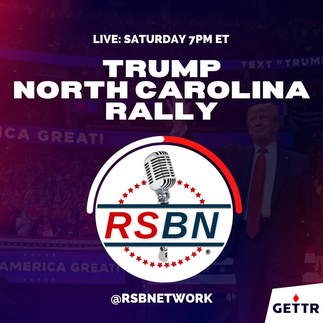 SATURDAY @ 7PM ET - Catch President #Trump's North Carolina rally here on #GETTR via @rsbnetwork 👇
...