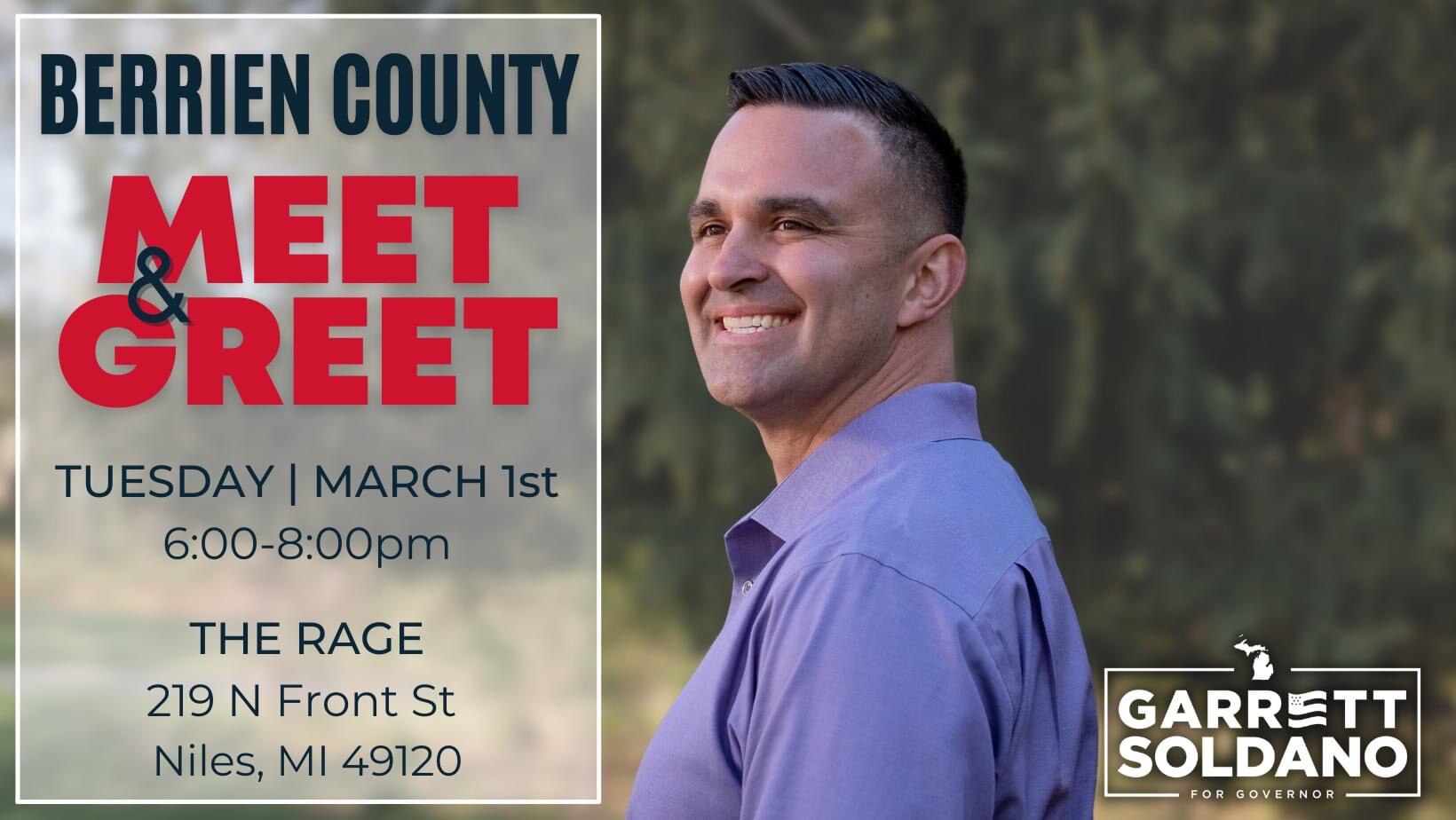 Join me at The Rage in Niles from 6:00-8:00pm 💪🏼❤️🇺🇸

See our full schedule at GarrettforMichigan.com/events