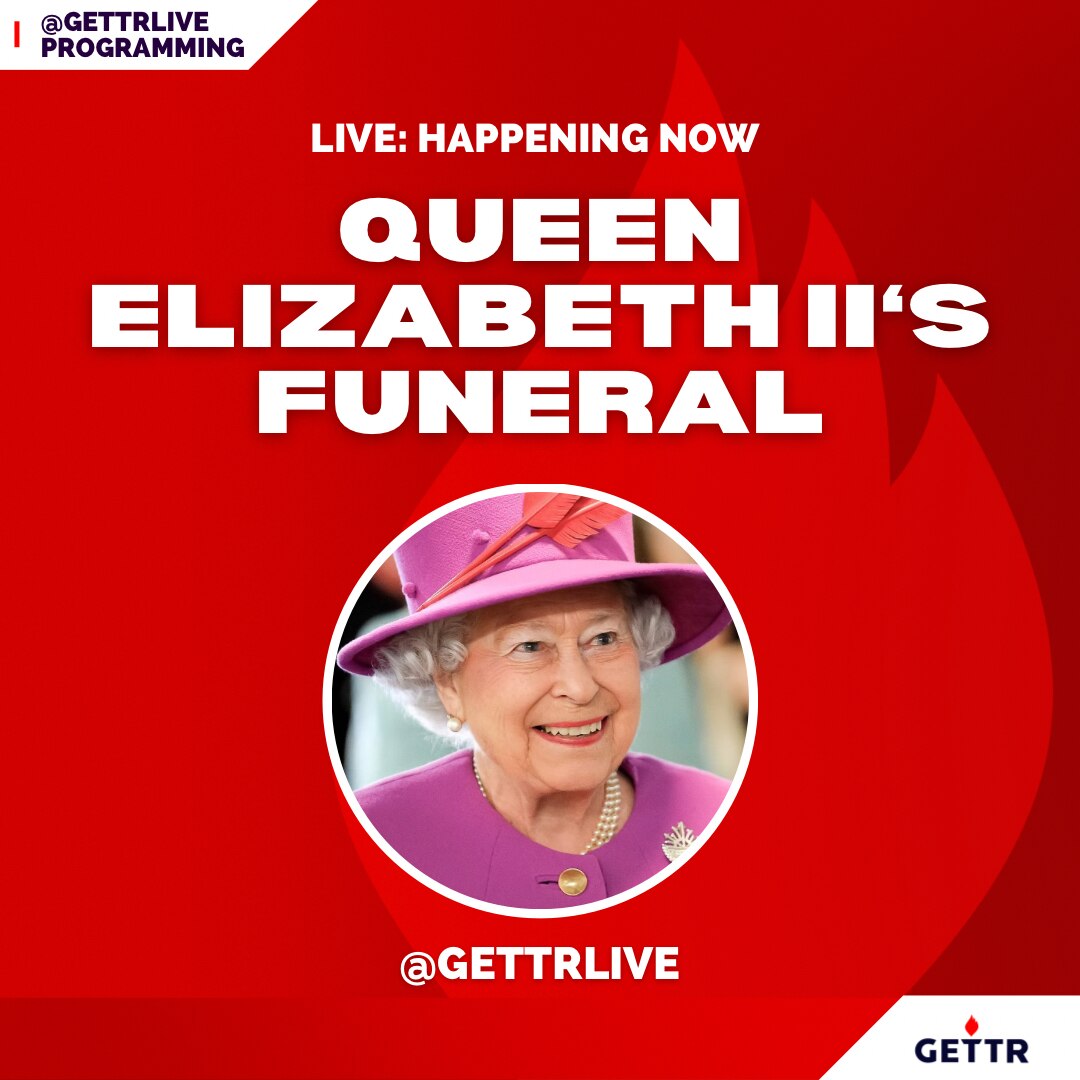 Happening Now: The Funeral of Queen Elizabeth II

https://gettr.com/post/p1ren8vd26a