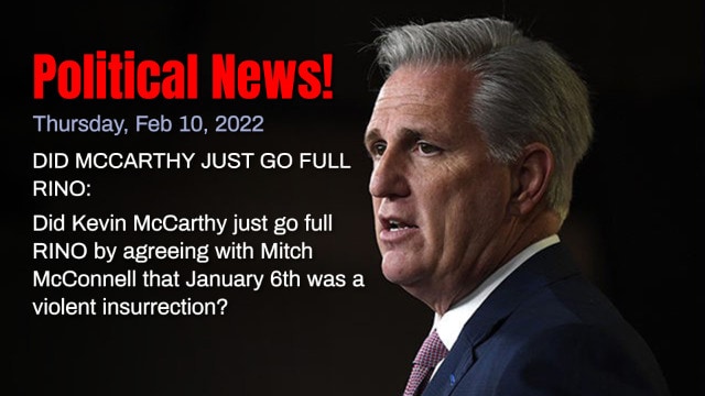 Breaking News (2/10) "Did McCarthy Just Go Full RINO!"