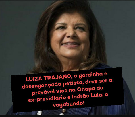 *O EX-PRESIDIÁRIO, LULA, ARRANJA INVESTIDORA PARA CAMPANHA*

A multimilionária empresária Luísa Traj...