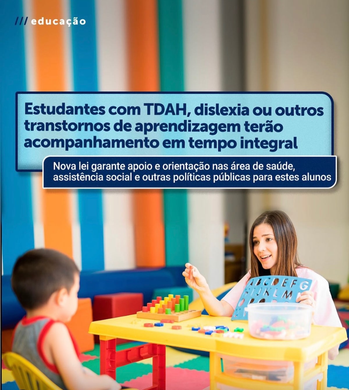 Publicada na terça-feira (1º) no DOU, a Lei 14.254/21 determina que o poder público deve desenvolver...