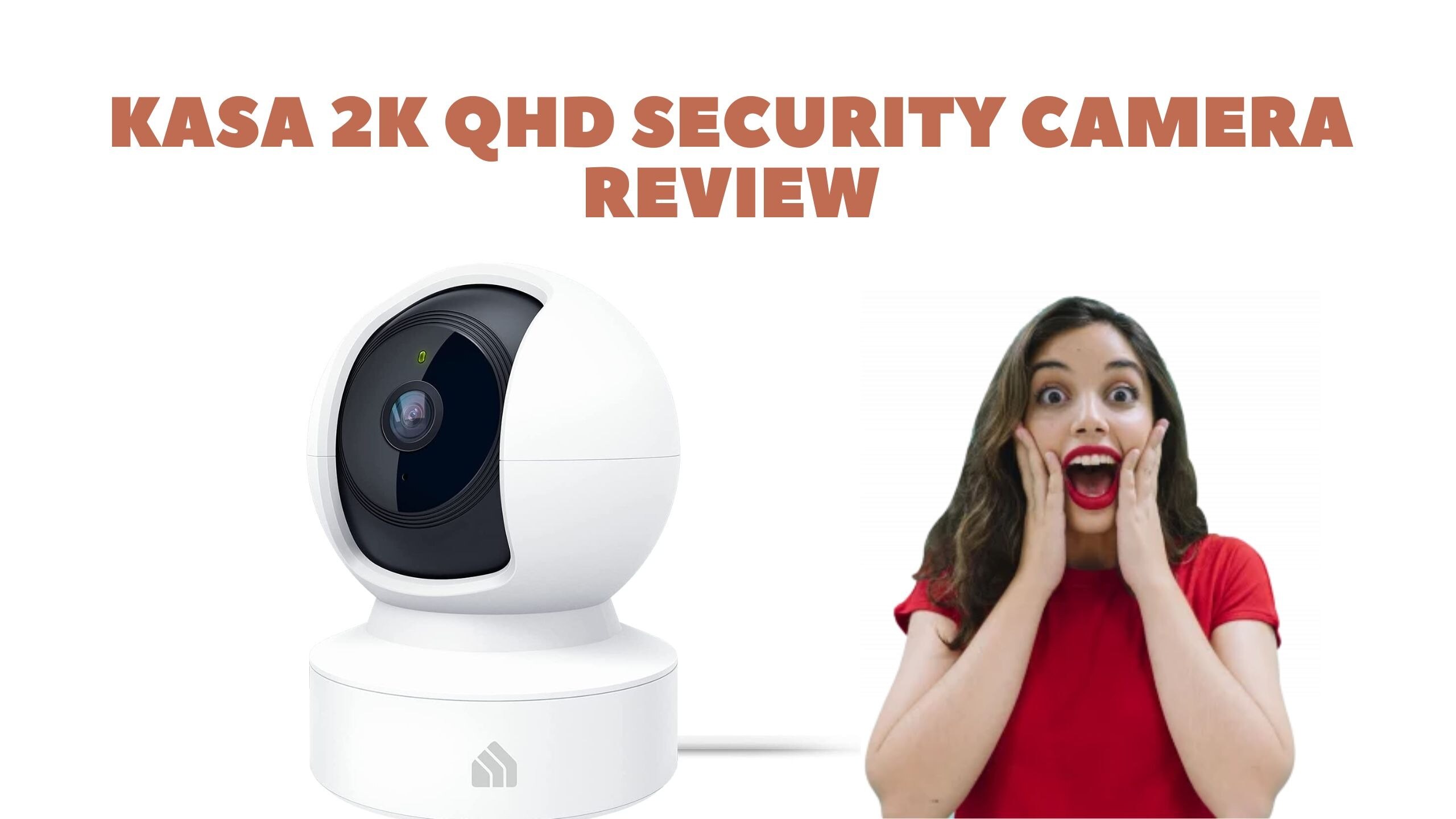 Kasa 2K QHD Security Camera Pan Review - Real Information About Kasa 2K QHD Security Camera

👍Click...