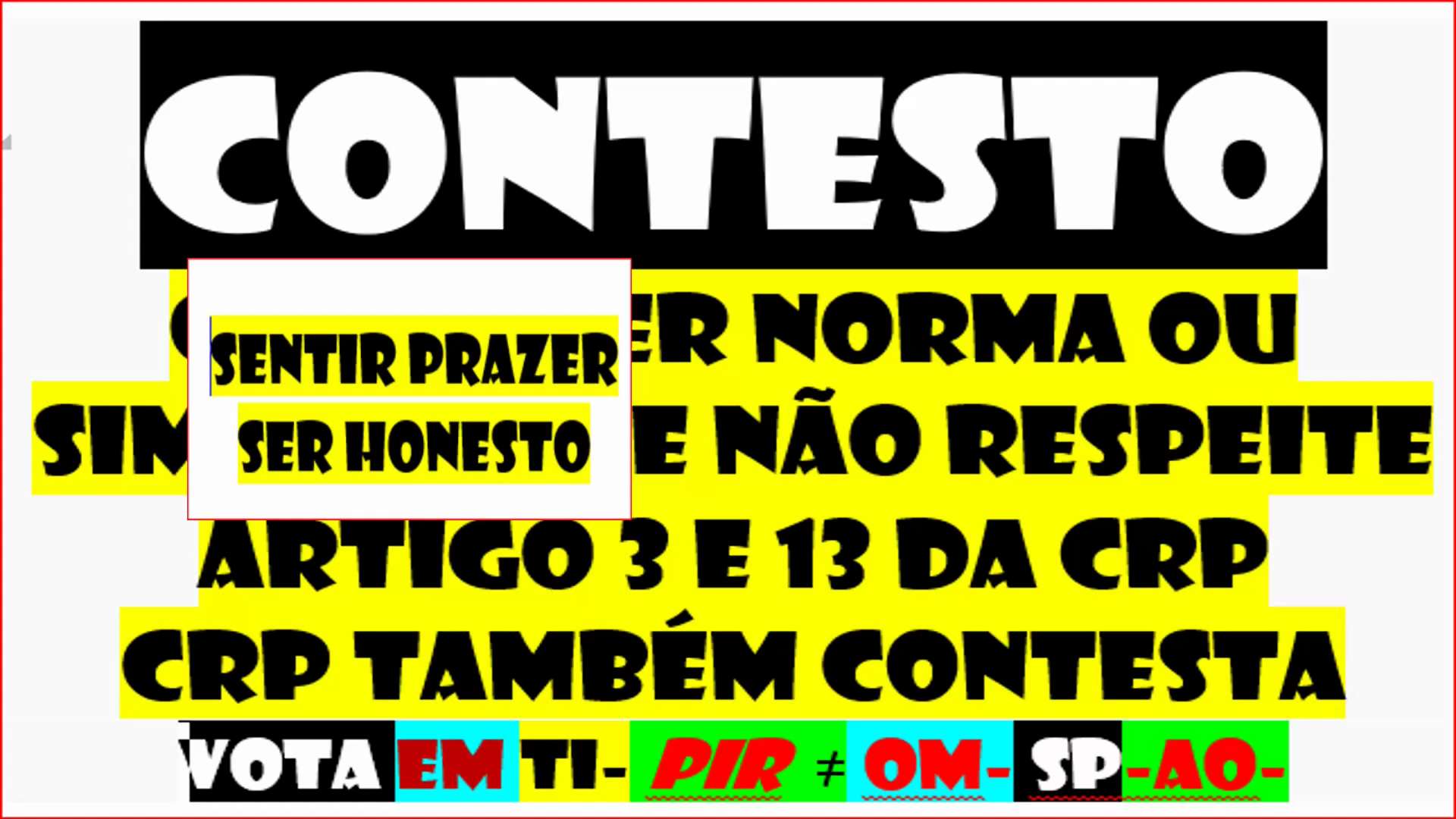 PIR
ARTIGO 37 CRP CONSAGRA
Liberdade de expressão informação
https://docs.google.com/presentation/d/e/2PACX-1vQX91YGRsG-_47QKwFV_eGUMGJpXSmHFmDJ2XJgktVdm-bvpmL0zZc4kE_eUaaF6Kvyy1OheDSU-sas/embed?start=true&loop=true&delayms=3000" &lt;/iframe&gt;
TV FOI CE
 https://gettr.com/post/p1avyc66bcd
TRIBUNA D CIDADÃO USA  ÉS DONO
PORTUGAL EDD livre d facto HVHRL PARTICIPA dentro d regras 296 medo Ñ CONSTA
DAVOS LOURES https://gettr.com/post/p26ym2q2313
OUSA
Ninguém pode ser privilegiado, beneficiado, prejudicado, privado de qualquer direito ou isento de qualquer dever
2DQNPFNOA
VOTA EM TI NÃO PERMITAS ATENTADOS aos direitos, liberdades e garantias estabelecidos na Constituição da República, na Declaração Universal dos Direitos do Homem e na Convenção Europeia dos Direitos do Homem