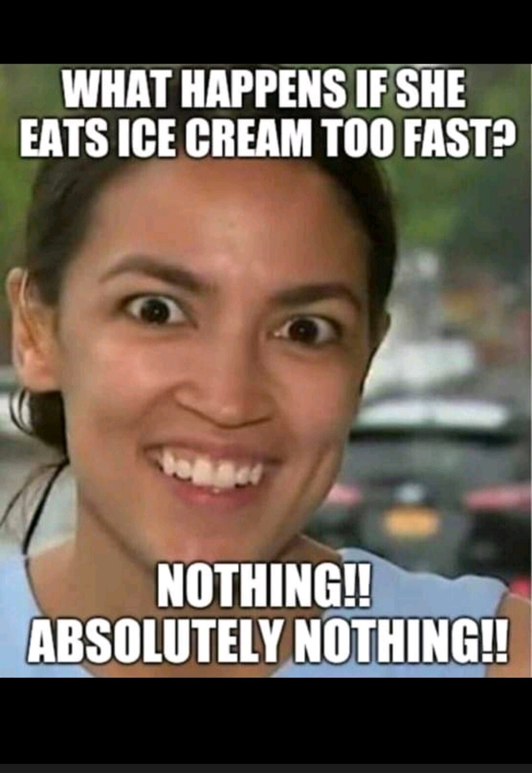 And now we know why all Demonrats can eat their ice cream fast😜🤪😂