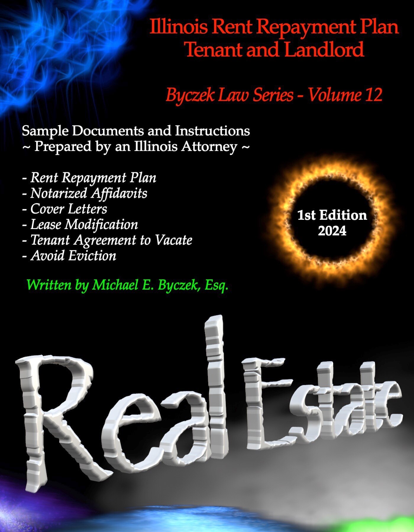 The Byczek Law Illinois Rent Repayment Plan eBook now available. Volume 12 of the series is for tenants and landlords to avoid eviction through repayment of missed rent. Visit https://michaelbyczek.pro for links. #tenant #rent #rental #renter #realestate #eviction #law #legal #attorney #lawyer #landlordtenant #tenantlandlord #tenantrights #byczeklaw