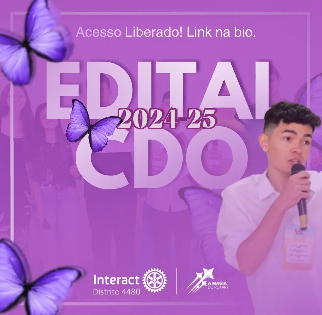 Texto do Interact 4480:

Está liberado o Edital do Concurso Distrital de Oratória, aproveitem essa o...