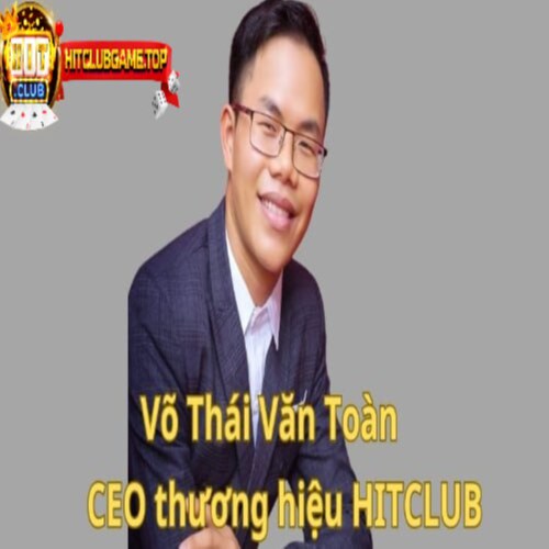 Võ Thái Văn Toàn - Tác Giả HITCLUB #author_hitclub #tac_gia_hitclub #vothaivantoan