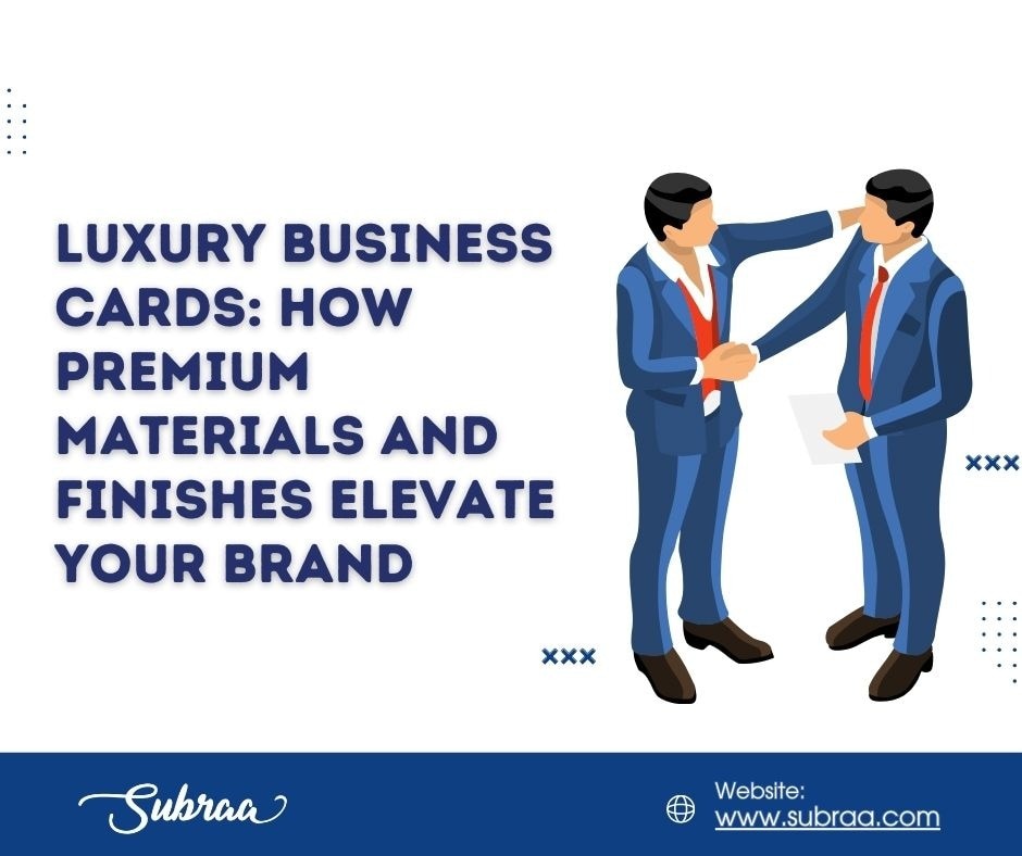 Stand Out in Your Industry with High-End Name Card Designs — Subraa

A luxury name card can be the k...