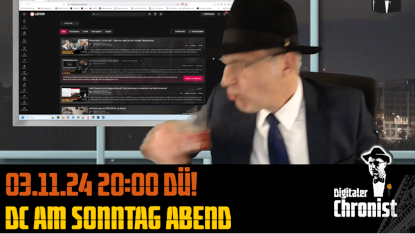 Aufzeichnung vom 03.11.24 DC am Sonntag Abend