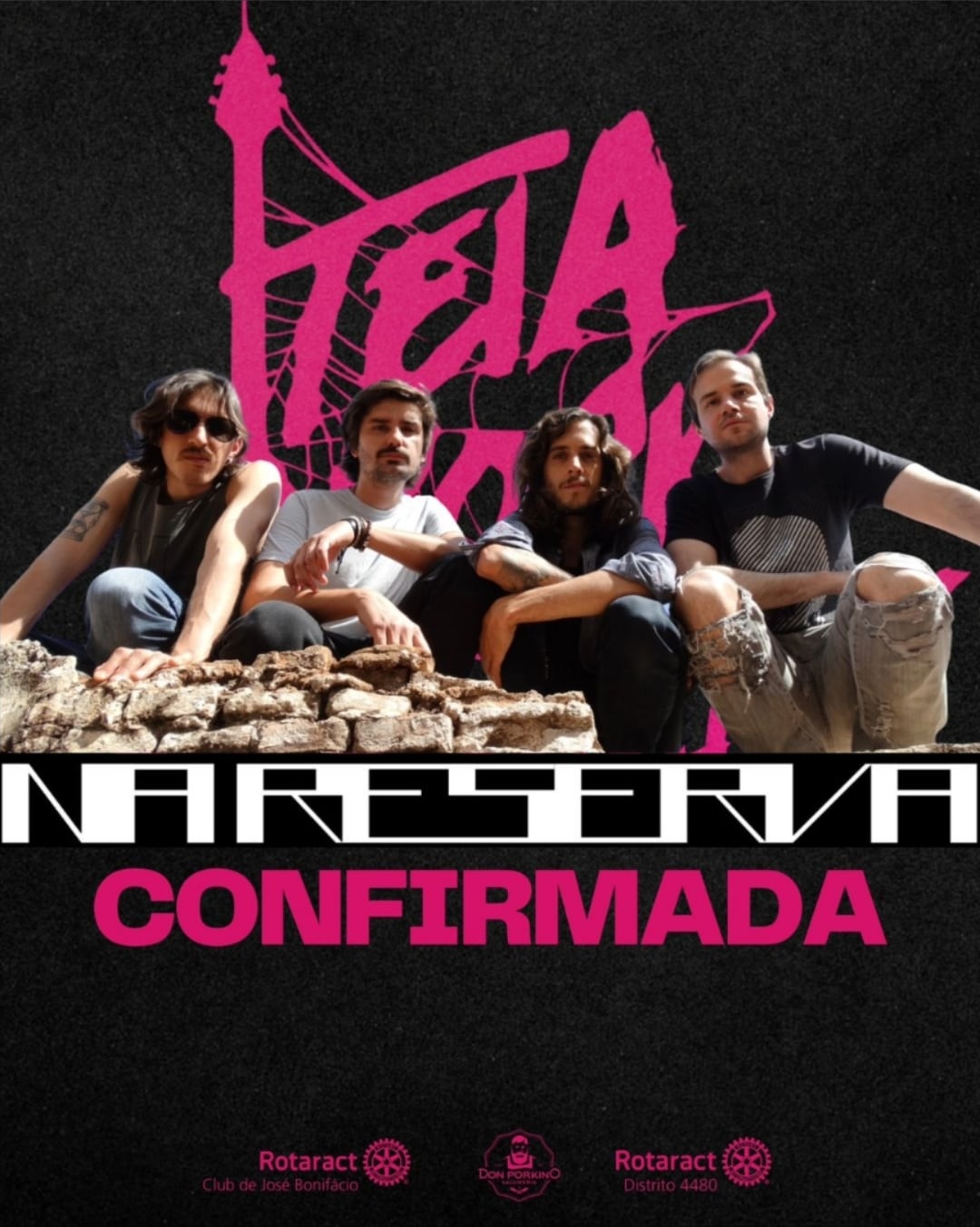 Texto do Rotaract Club de José Bonifácio:

E vamos para mais uma banda INCRÍVEL confirmando presença...