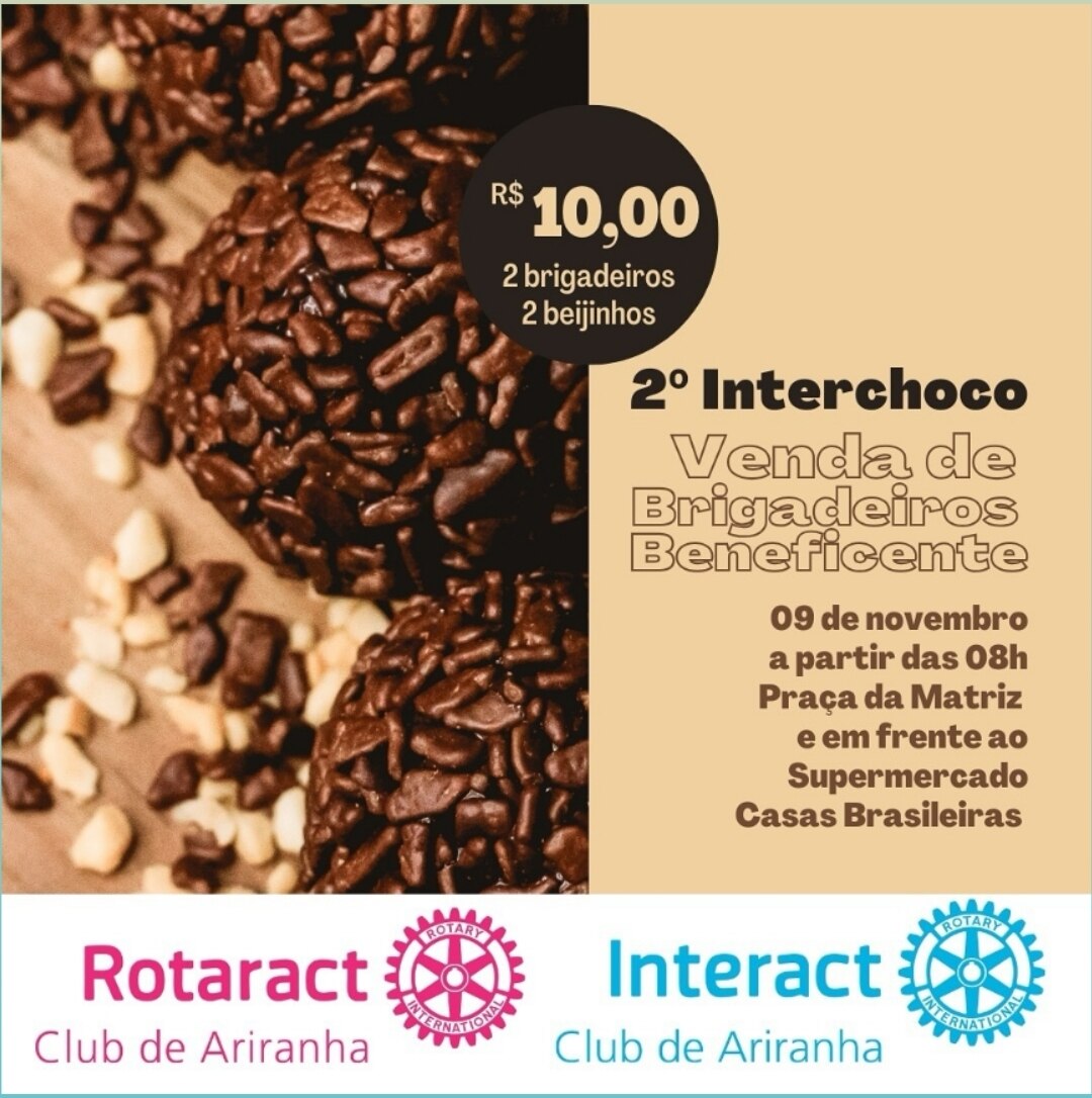 Texto do Rotaract e do Interact Clubs de Ariranha:

Vem aí o 2º Interchoco!

Aproveite essa chance d...