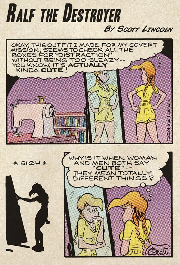 The differences are vast and many…
ralfthedestroyer.com/comic/be-guiling/