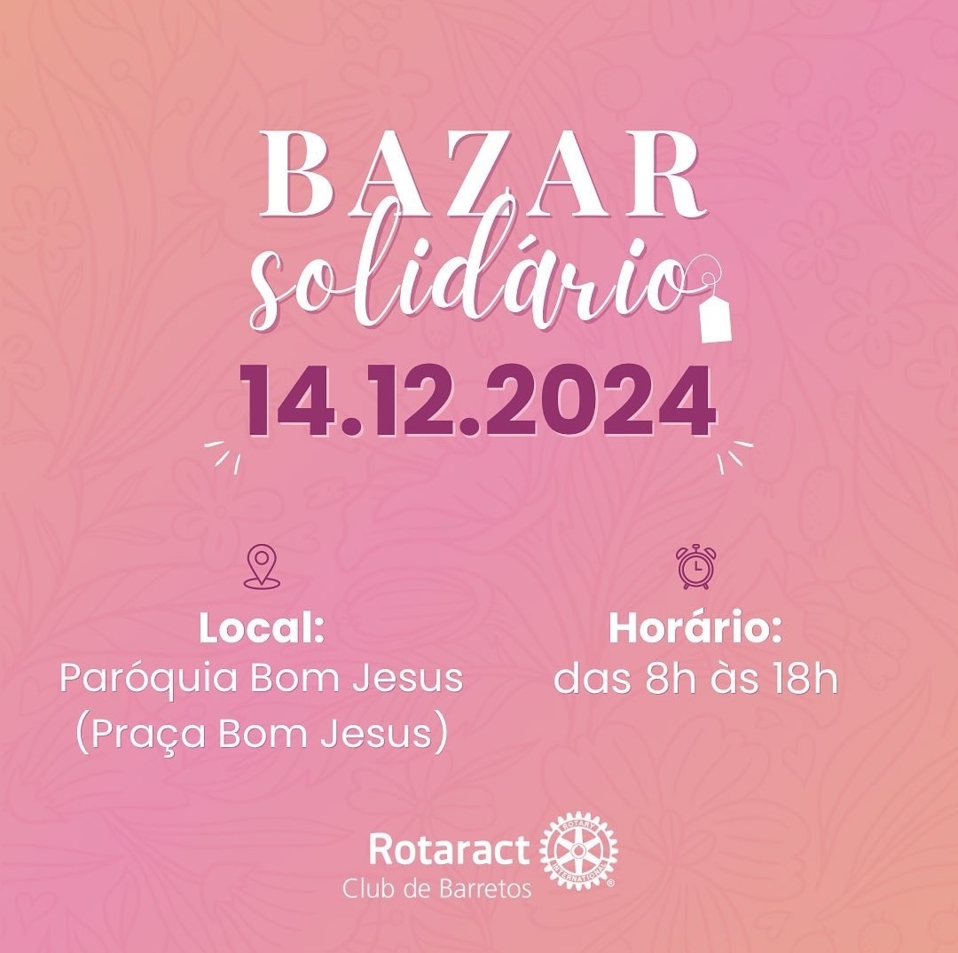 Bazar Solidário do Rotaract Club de Barretos

É com muita alegria que convidamos você para o nosso B...