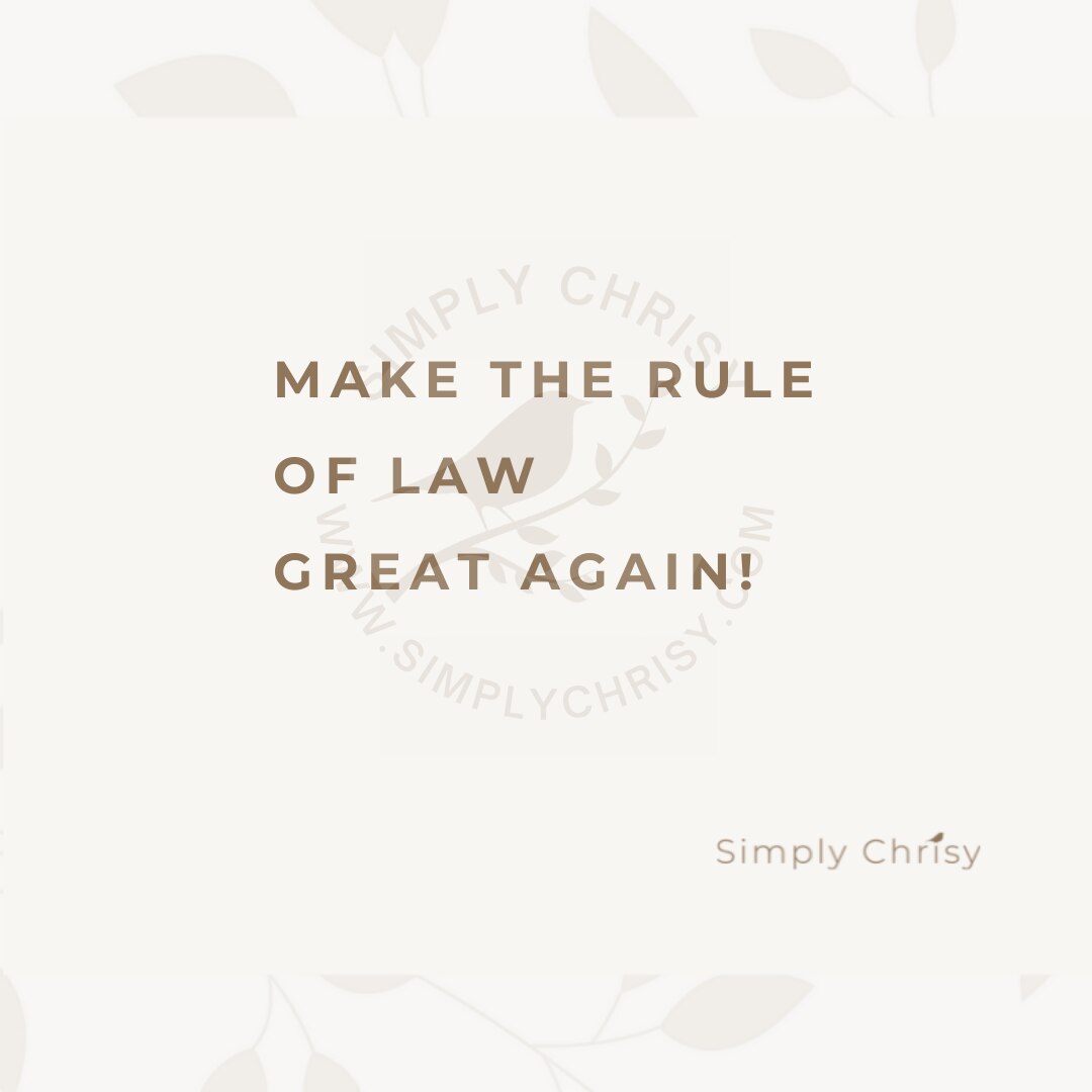 "Make the Rule of Law Great Again."

Justice, fairness, and accountability are the foundations of a ...