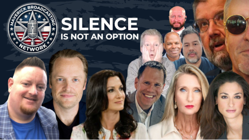 Maverick Broadcasting Network LIVE... Silence is NOT an Option!