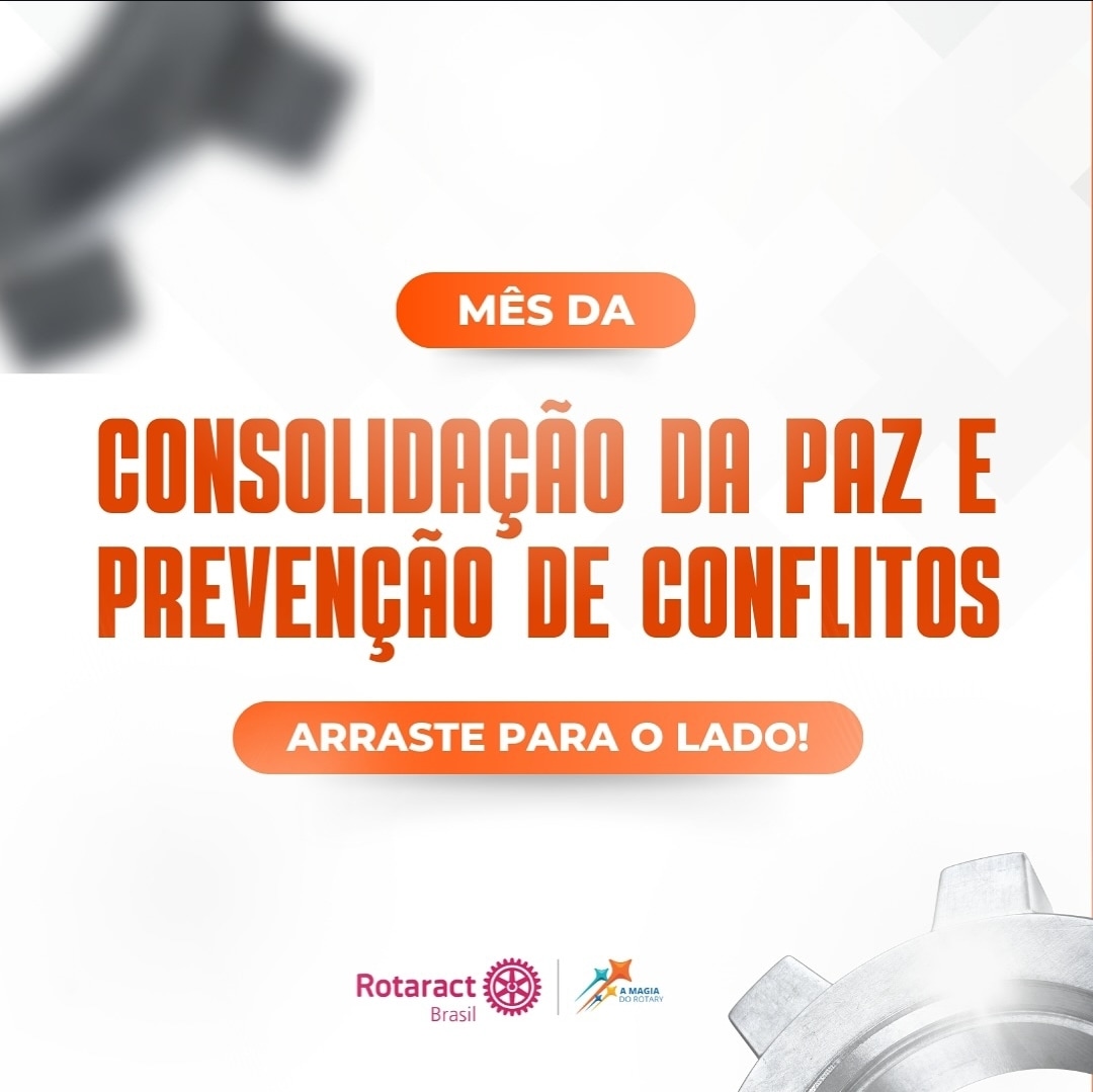 Texto do Rotaract Brasil Oficial:

Em fevereiro somos convidados a promover a consolidação da paz e ...