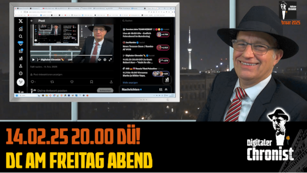 Aufzeichnung vom 14.02.25 DC am Freitag Abend
