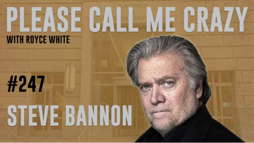 Steve Bannon | EP #247 | Donald Trump Is Securing The Hemisphere | Royce White