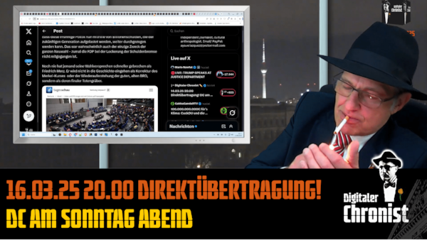 Aufzeichnung vom 16.03.25 Direktübertragung! DC am Sonntag Abend