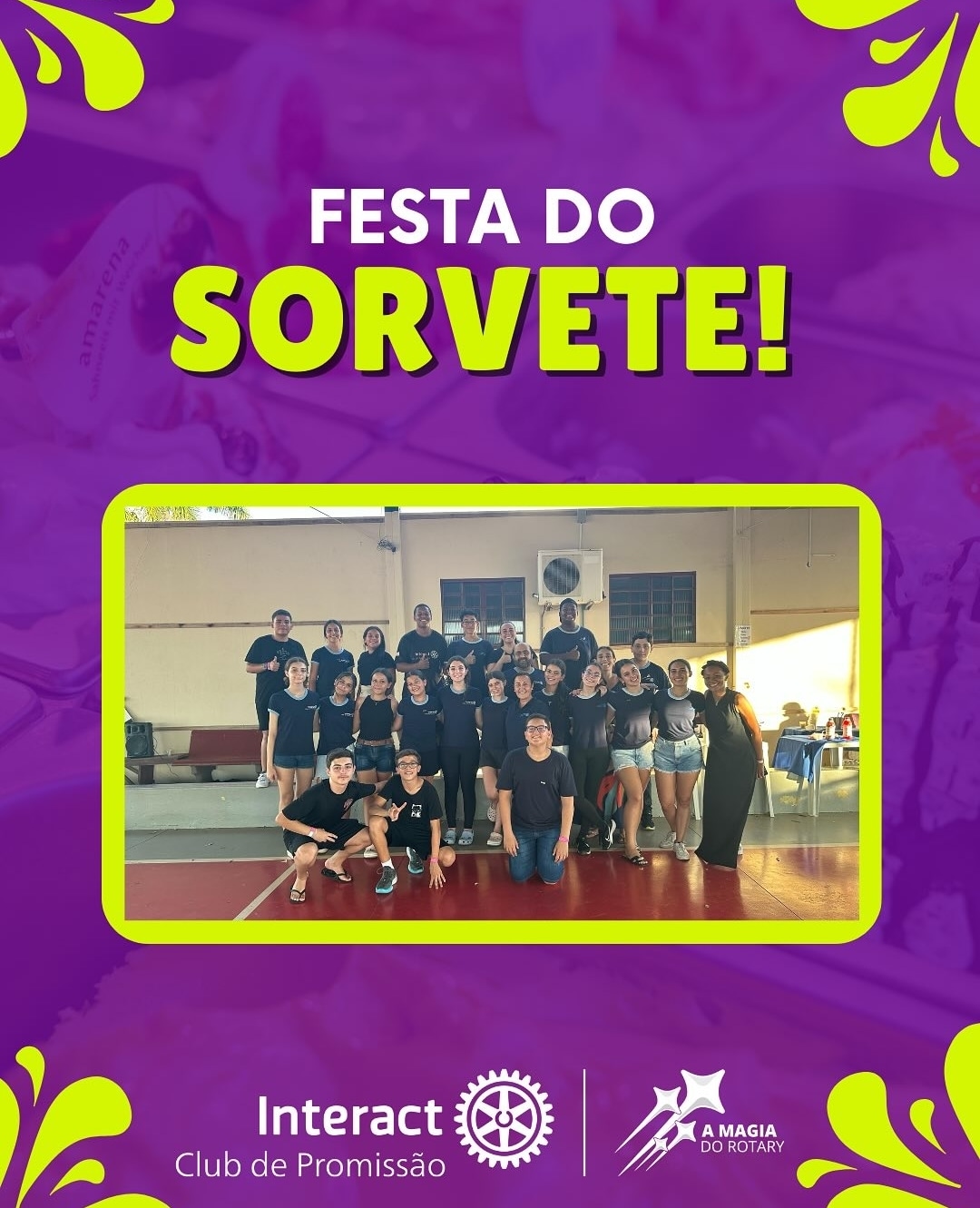 No dia 15 de março, o Interact Club de Promissão realizou a Festa do Sorvete. Na festa, foram distri...