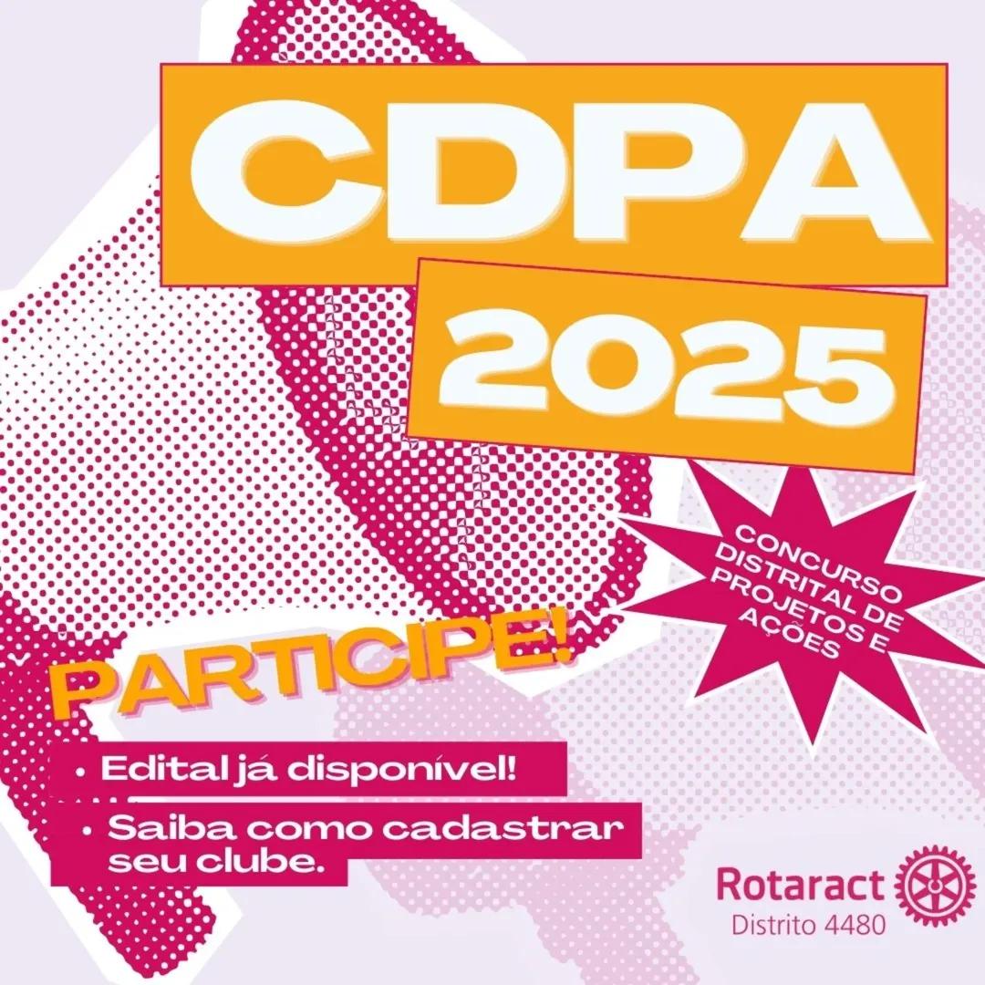 Texto do Rotaract4480:

O EDITAL DO CDPA JÁ ESTÁ DISPONÍVEL!

Está na hora de mostrar todo o impacto...