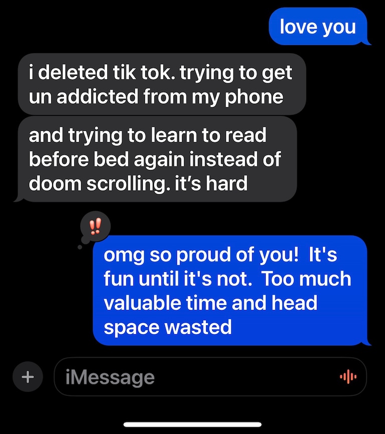 It's a great day when your 22 yr old (about to be college grad) daughter sends you a text like this. I've warned her over the years to delete TikTok and