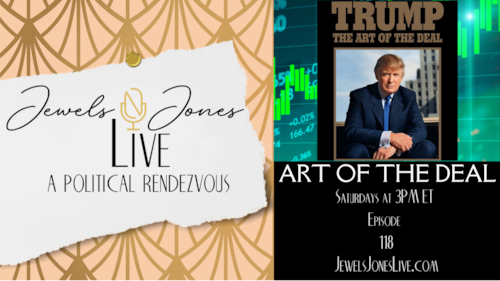 THE ART OF THE DEAL | A Political Rendezvous - Ep. 118