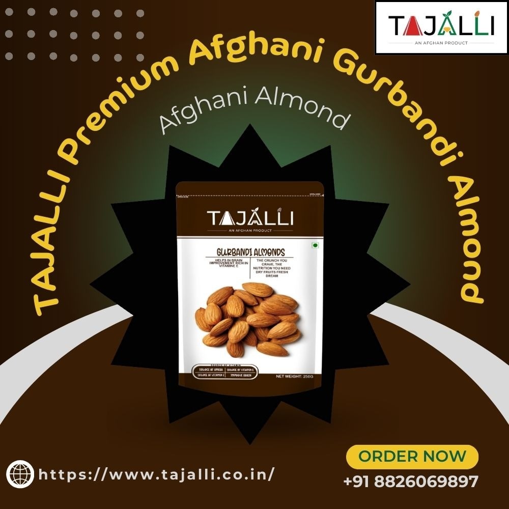 TAJALLI Premium Afghani Gurbandi Almond Badam 

TAJALLI Premium Afghani Gurbandi Almond Badam is a p...