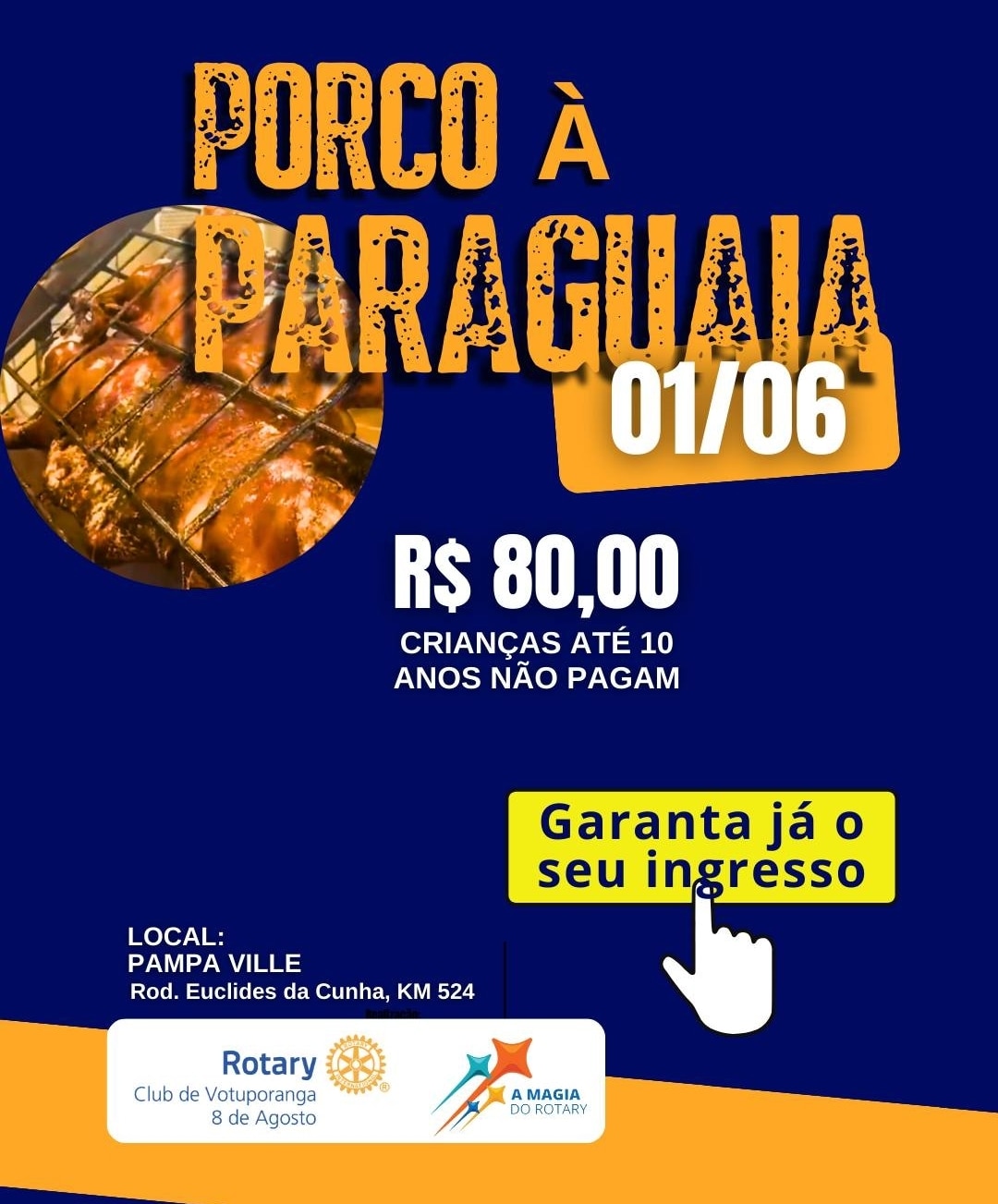 Almoço Especial: Porco à Paraguaia!

Dia 1 de Junho no Rotary Club de Votuporanga - 8 de Agosto. Gar...