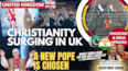 Christianity Surging in UK! Pakistan & India Updates | A New Pope | Top World News 5/11/25