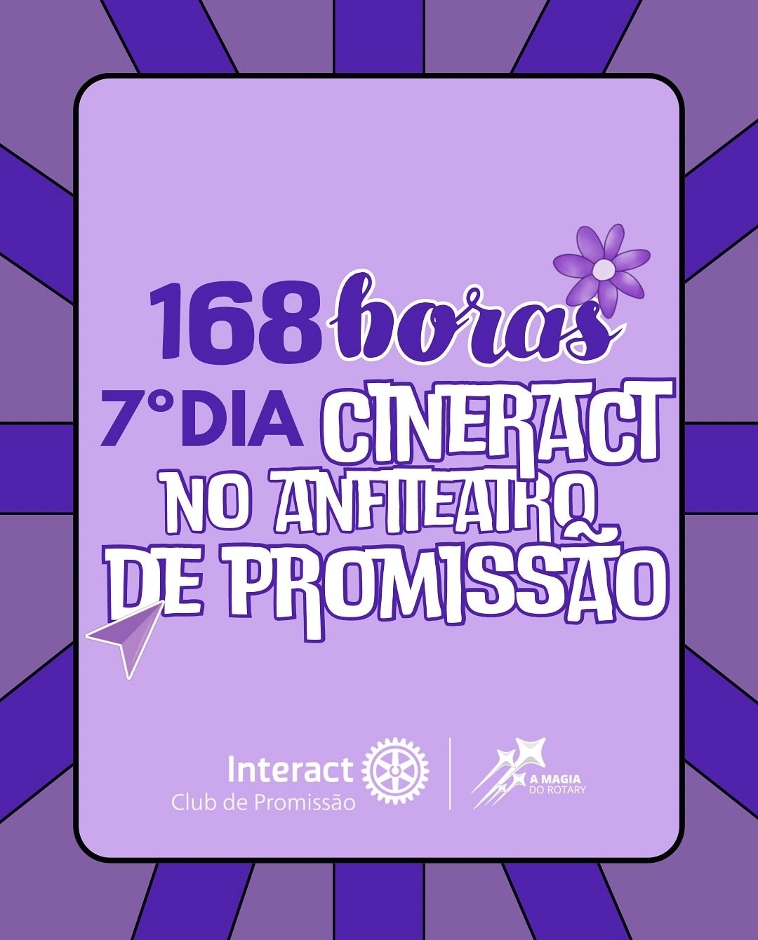 7 °Dia 168H do Interact Club de Promissão

Sucesso de público no encerramento do Projeto 168 horas!
...