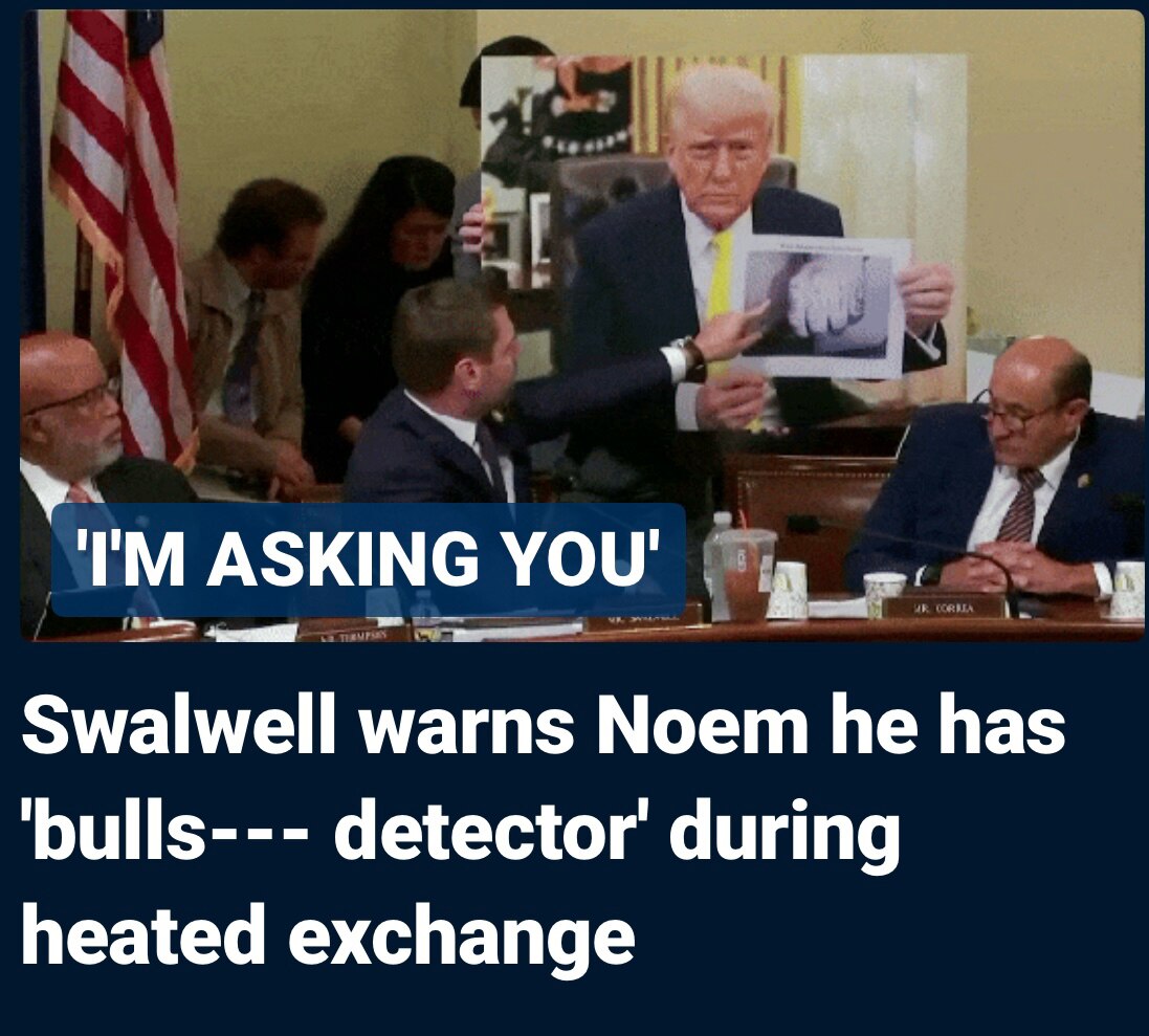 Swalwell says he has a “Bull Shit Detector” maybe he will use it on his fellow democrats….they are r...