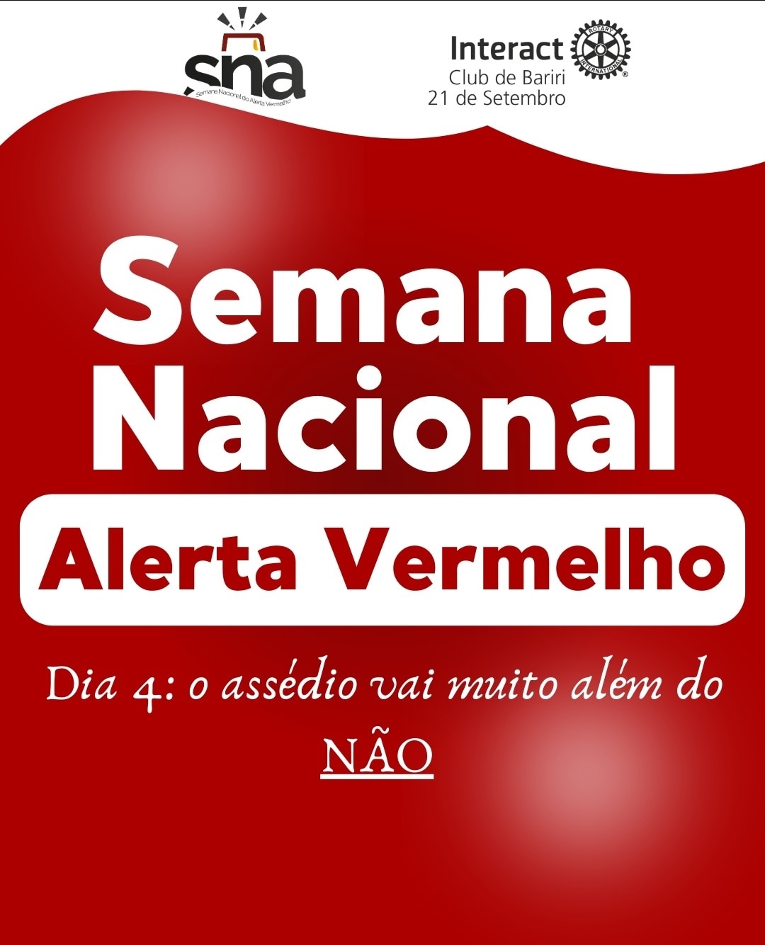 Texto do Interact Club de Bariri - 21 de Setembro:

Lidar com o assédio, em qualquer de suas formas,...