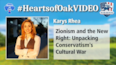 Hearts of Oak: Karys Rhea - Zionism and the New Right: Unpacking Conservatism’s Cultural War