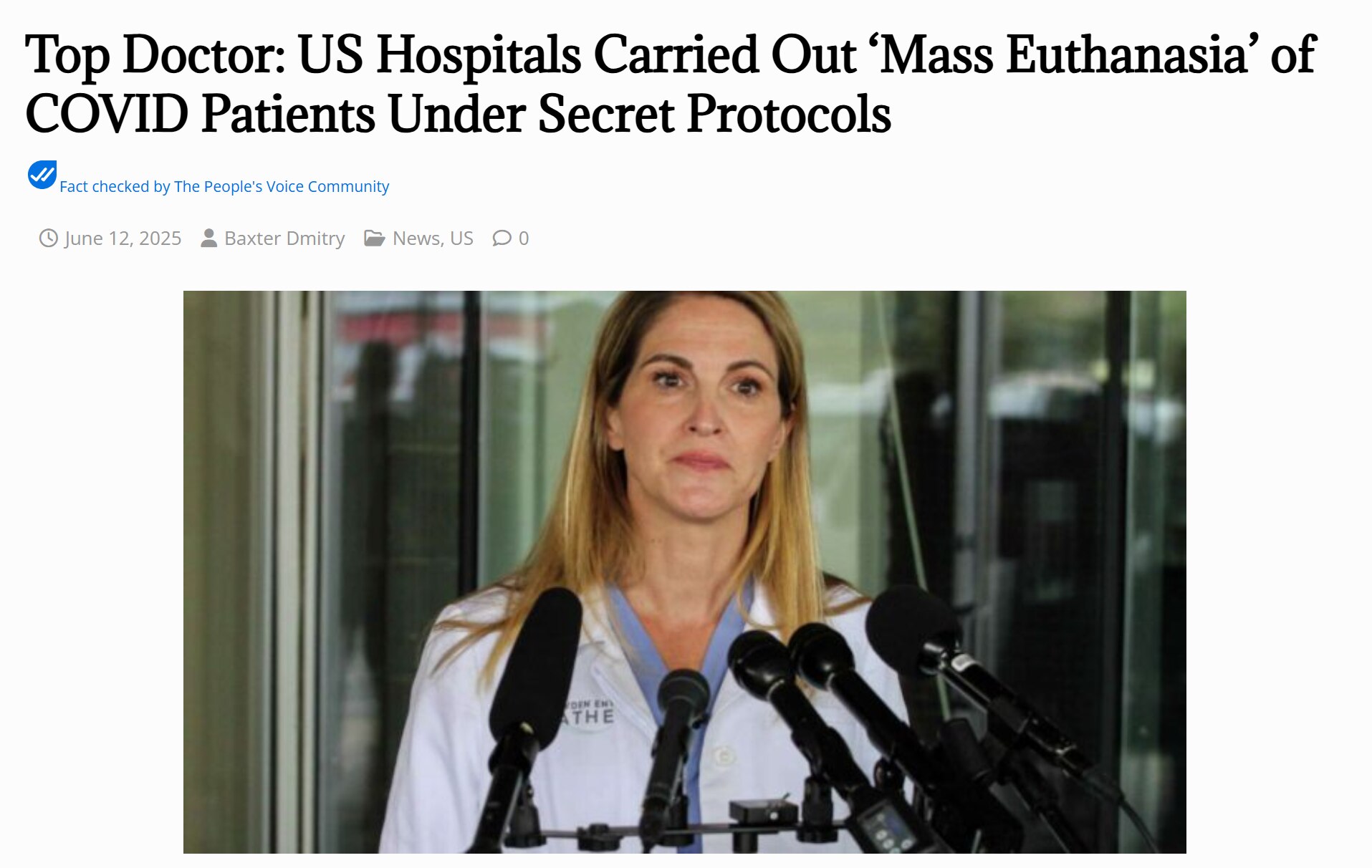 Dr. Mary Talley Bowden, on The Joe Rogan Experience, claimed U.S. hospitals euthanized COVID patient...