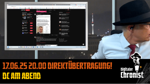 Aufzeichnung vom 17.06.25 Direktübertragung! DC am Abend