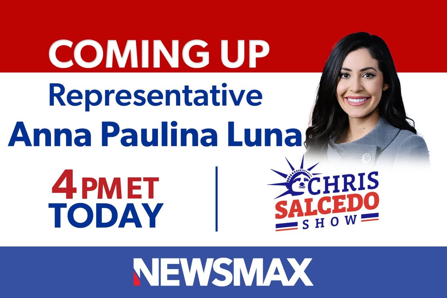 COMING UP: Florida Rep. Anna Paulina Luna joins "The Chris Salcedo Show" to talk about the latest on...
