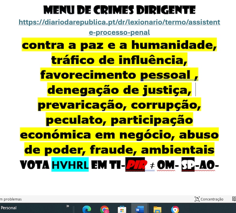 MENU DE CRIMES
DIRIGENTE CFNDG
QUAL FOI O CRIME COMETIDO
HOJE AMANHÂ ONTEM
365 DIAS ANO
ORC IMAGEM
VOTA HVHRL EM TI
ACABA CORRUPÇÃO DIRIGENTE
COMEÇA FEST