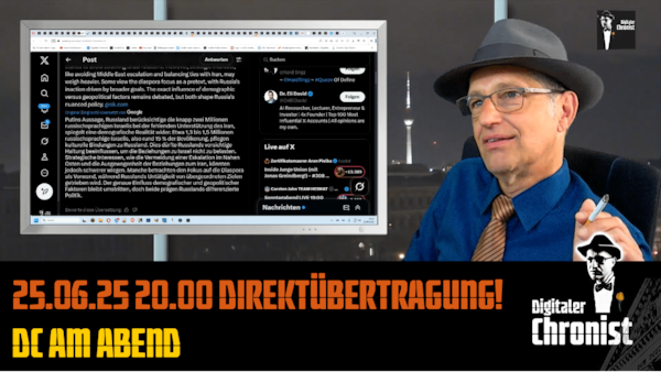 Aufzeichnung vom 25.06.25 Direktübertragung! DC am Abend