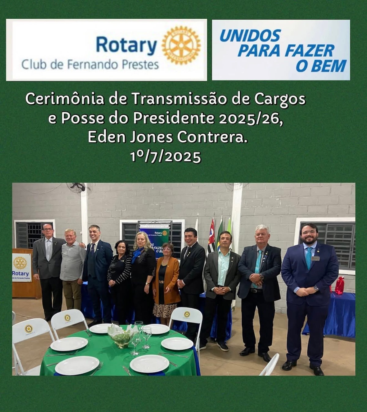 Na noite de 1º de julho de 2025, na sede do ROTARY CLUB DE FERNANDO
PRESTES - SP, aconteceu a Cerimô...