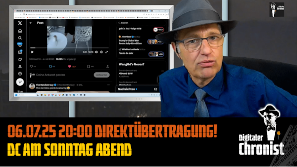 Aufzeichnung vom 06.07.25 DC am Sonntag Abend