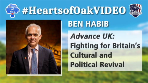 Ben Habib - Advance UK: Fighting for Britain’s Cultural and Political Revival